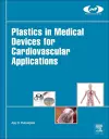 Plastics in Medical Devices for Cardiovascular Applications cover