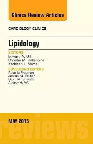 Lipidology, An Issue of Cardiology Clinics cover