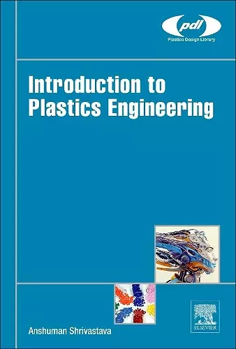 Introduction to Plastics Engineering cover