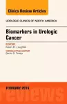 Biomarkers in Urologic Cancer, An Issue of Urologic Clinics of North America cover