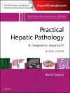 Practical Hepatic Pathology: A Diagnostic Approach cover