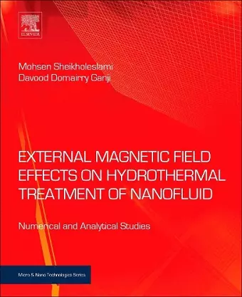 External Magnetic Field Effects on Hydrothermal Treatment of Nanofluid cover