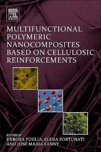 Multifunctional Polymeric Nanocomposites Based on Cellulosic Reinforcements cover