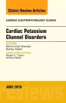 Cardiac Potassium Channel Disorders, An Issue of Cardiac Electrophysiology Clinics cover