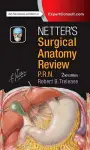 Netter's Surgical Anatomy Review P.R.N. cover