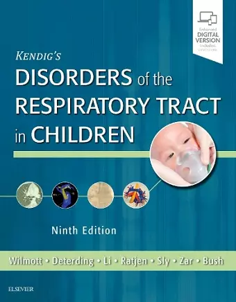 Kendig's Disorders of the Respiratory Tract in Children cover