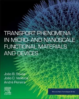 Transport Phenomena in Micro- and Nanoscale Functional Materials and Devices cover