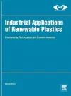 Industrial Applications of Renewable Plastics cover
