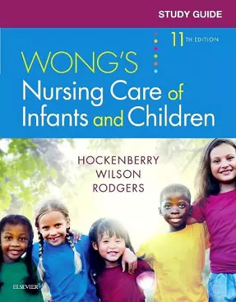 Study Guide for Wong's Nursing Care of Infants and Children cover