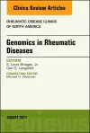 Genomics in Rheumatic Diseases, An Issue of Rheumatic Disease Clinics of North America cover