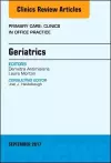 Geriatrics, An Issue of Primary Care: Clinics in Office Practice cover