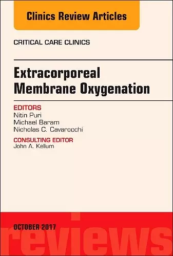 Extracorporeal Membrane Oxygenation (ECMO), An Issue of Critical Care Clinics cover