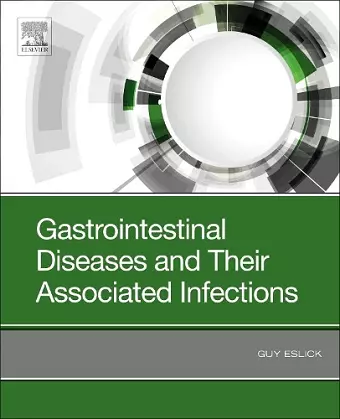 Gastrointestinal Diseases and Their Associated Infections cover