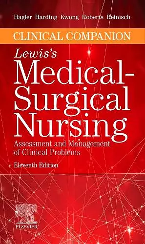 Clinical Companion to Lewis's Medical-Surgical Nursing cover