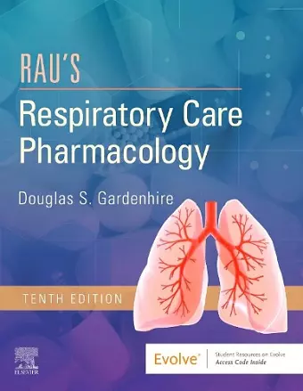 Rau's Respiratory Care Pharmacology cover