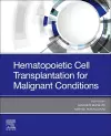 Hematopoietic Cell Transplantation for Malignant Conditions cover