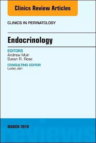 Endocrinology, An Issue of Clinics in Perinatology cover