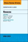 Rosacea, An Issue of Dermatologic Clinics cover