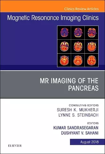 MR Imaging of the Pancreas, An Issue of Magnetic Resonance Imaging Clinics of North America cover