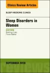 Sleep Issues in Women's Health, An Issue of Sleep Medicine Clinics cover