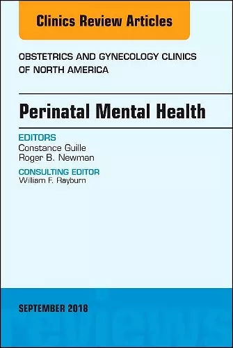 Perinatal Mental Health, An Issue of Obstetrics and Gynecology Clinics cover