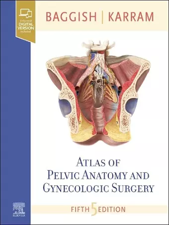 Atlas of Pelvic Anatomy and Gynecologic Surgery cover