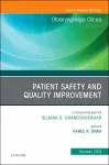 Patient Safety, An Issue of Otolaryngologic Clinics of North America cover