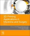 3D Printing: Applications in Medicine and Surgery Volume 2 cover