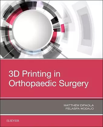 3D Printing in Orthopaedic Surgery cover