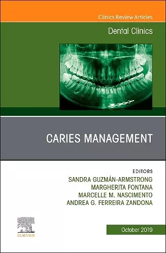 Caries Management, An Issue of Dental Clinics of North America cover