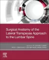 Surgical Anatomy of the Lateral Transpsoas Approach to the Lumbar Spine cover