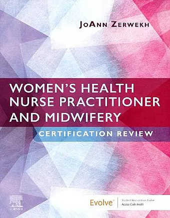 Women's Health Nurse Practitioner and Midwifery Certification Review cover