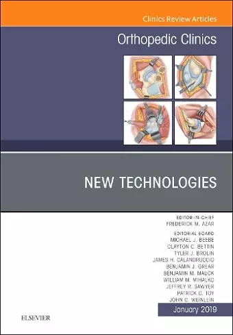 New Technologies, An Issue of Orthopedic Clinics cover