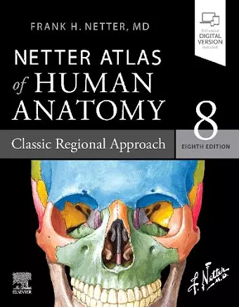 Netter Atlas of Human Anatomy: Classic Regional Approach cover