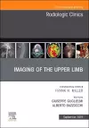 Imaging of the Upper Limb, An Issue of Radiologic Clinics of North America cover