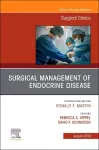 Surgical Management of Endocrine Disease, An Issue of Surgical Clinics cover