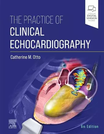 The Practice of Clinical Echocardiography cover