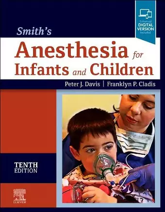 Smith's Anesthesia for Infants and Children cover