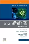 Emerging and Re-Emerging Infectious Diseases , An Issue of Infectious Disease Clinics of North America cover