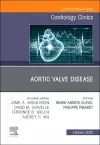 Aortic Valve Disease,An Issue of Cardiology Clinics cover