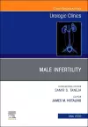 Male Infertility,An Issue of Urologic Clinics cover