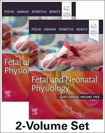 Fetal and Neonatal Physiology, 2-Volume Set cover