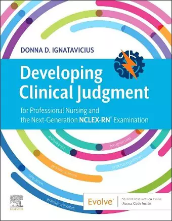 Developing Clinical Judgment for Professional Nursing and the Next-Generation NCLEX-RN® Examination cover