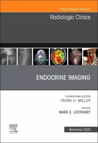 Endocrine Imaging , An Issue of Radiologic Clinics of North America cover