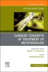 Current concepts of treatment of Metatarsalgia, An issue of Foot and Ankle Clinics of North America cover