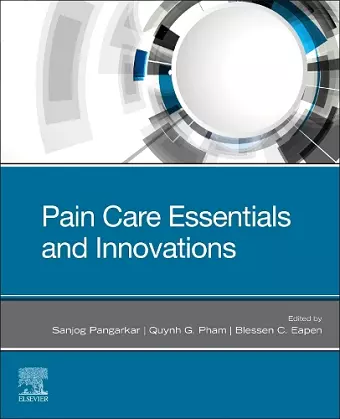 Pain Care Essentials and Innovations cover