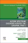 Autism, An Issue of ChildAnd Adolescent Psychiatric Clinics of North America cover