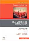 Oral Medicine in Dermatology, An Issue of Dermatologic Clinics cover