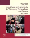 Anesthesia and Analgesia for Veterinary Technicians and Nurses cover