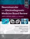 Neuromuscular and Electrodiagnostic Medicine Board Review cover